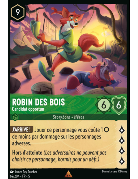 S5 - 069/204 - Robin des bois - Candidat opportun