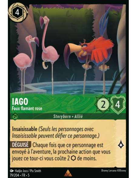 S5 - 079/204 - Iago – Faux flamant rose