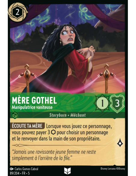 S5 - 089/204 - Mère Gothel – Manipulatrice vaniteuse