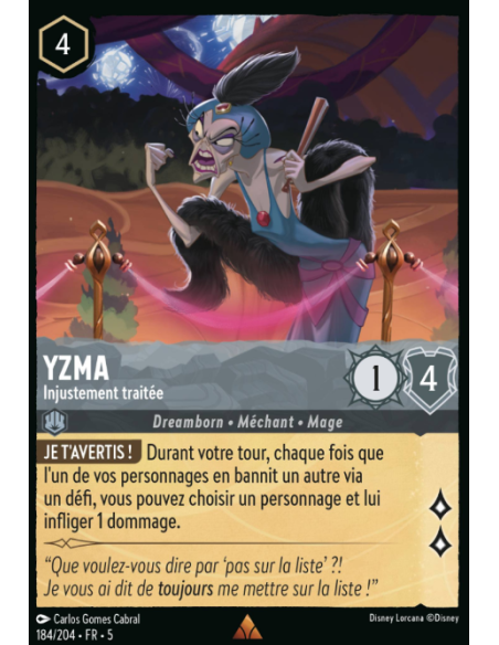 S5 - 184/204 - Yzma – Injustement traitée