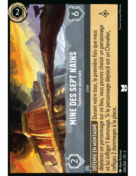 S5 - 204/204 - Mine des Sept Nains – Forteresse sécurisée