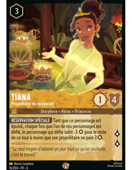 S6 - 016/204 - Tiana - Propriétaire de restaurant