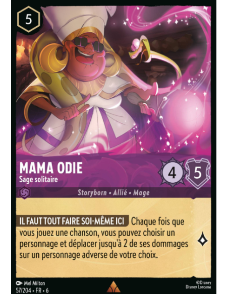 S6 - 057/204 - Mama Odie - Sage solitaire