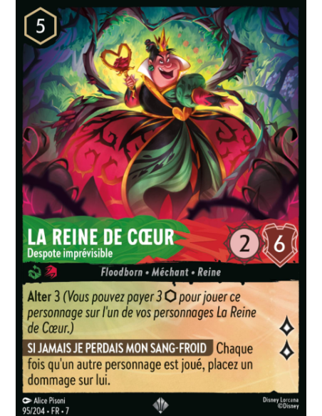 S7 - 095/204 - La Reine de Coeur - Despote Imprévisible