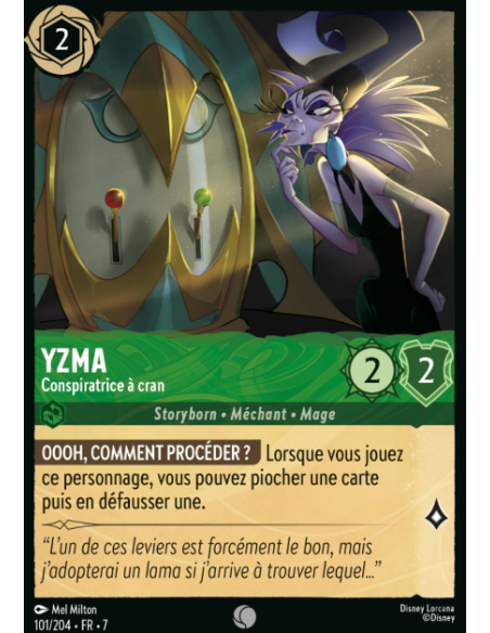 S7 - 101/204 - Yzma - Conspiratrice à Cran