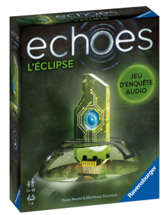 Echoes : L'Eclipse