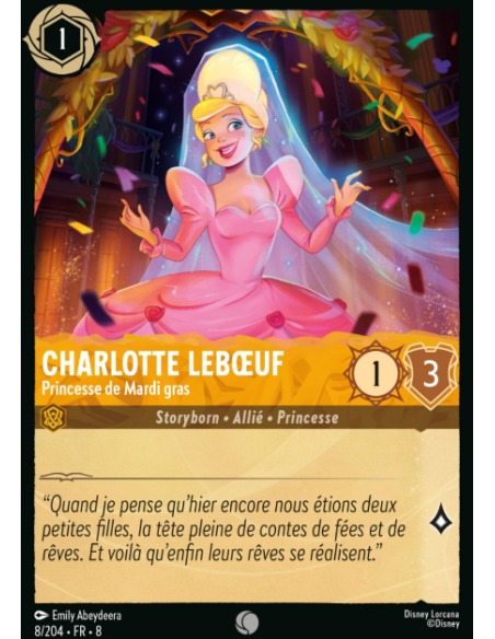 S8 - 008/204 - Charlotte Leboeuf - Princesse de Mardi gras