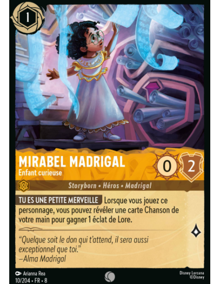 S8 - 010/204 - Mirabel Madrigal - Enfant curieuse