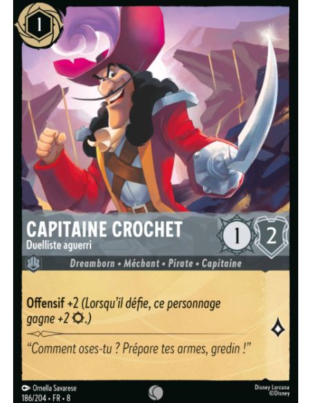 S8 - 186/204 - Capitaine Crochet - Duelliste aguerri