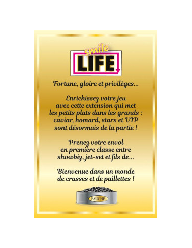 Smile Life - Extension Vie de Luxe PRECOMMANDE