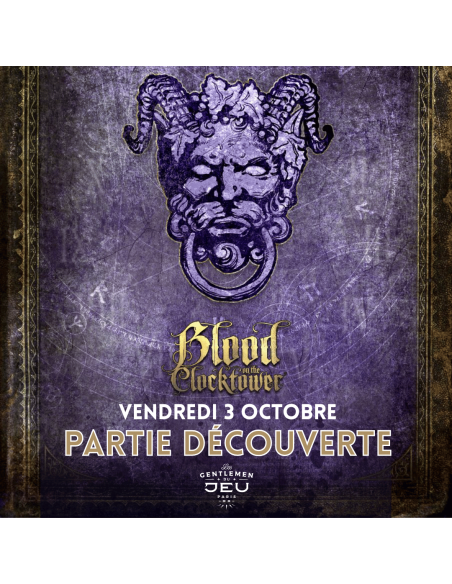 Blood on the Clock Tower, jeux de société, role caché, les gentlemen du Jeu