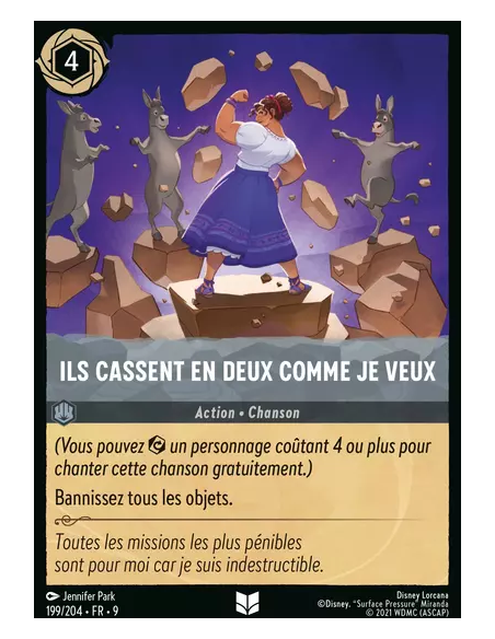 S9 - 199/204 : Ils cassent en deux comme je veux | Cartes à l'unité Lorcana