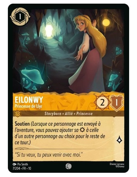 S10 - 007/204 : Eilonwy - Princesse de Llyr | Cartes à l'unité Lorcana