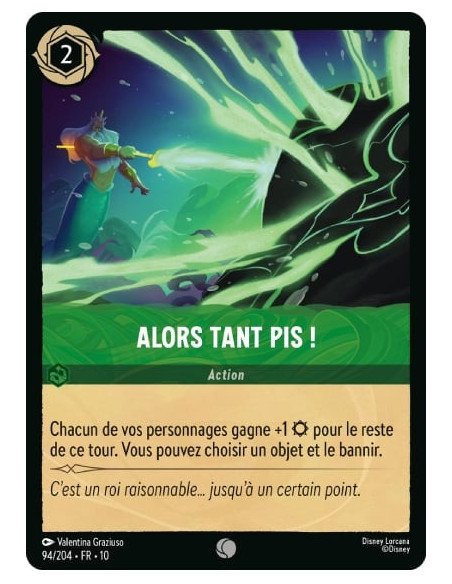 S10 - 094/204 : Alors tant pis ! | Cartes à l'unité Lorcana