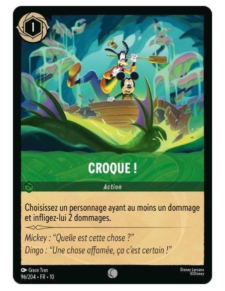 S10 - 096/204 : Croque ! | Cartes à l'unité Lorcana