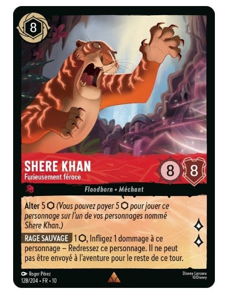 S10 - 128/204 : Shere Khan - Furieusement féroce | Cartes à l'unité Lorcana