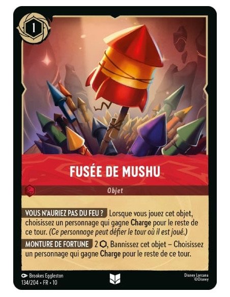 S10 - 134/204 : Fusée de Mushu | Cartes à l'unité Lorcana