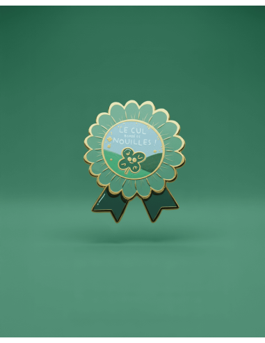 Pin's Médaille : Le Cul Bordé de...