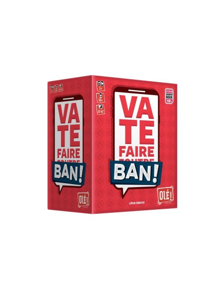 Va te faire Ban - Jeu de société humoristique