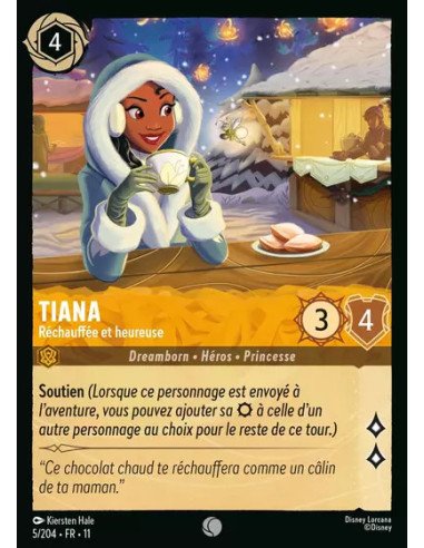 S11 - 005/242 : Tiana - Réchauffée et heureuse | Cartes à l'unité Lorcana