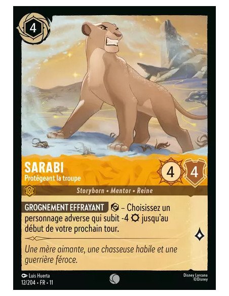 S11 - 012/204 : Sarabi - Protégeant la troupe | Cartes à l'unité Lorcana