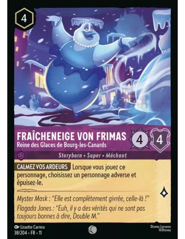 S11 - 038/204 : Fraîcheneige von Frimas - Reine des Glaces de Bourg-les-Canards | Cartes à l'unité Lorcana
