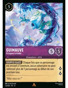 S11 - 053/204 : Guimauve - Grimpeur irritable | Cartes à l'unité Lorcana