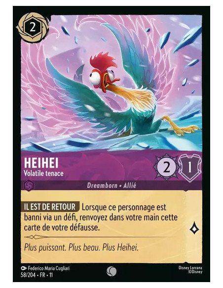 S11 - 058/204 : Heihei - Volatile tenace | Cartes à l'unité Lorcana