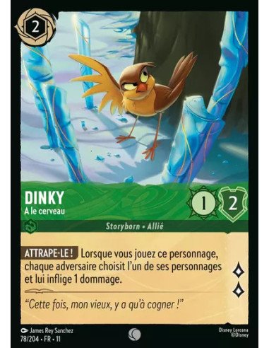S11 - 078/204 : Dinky - A le cerveau | Cartes à l'unité Lorcana
