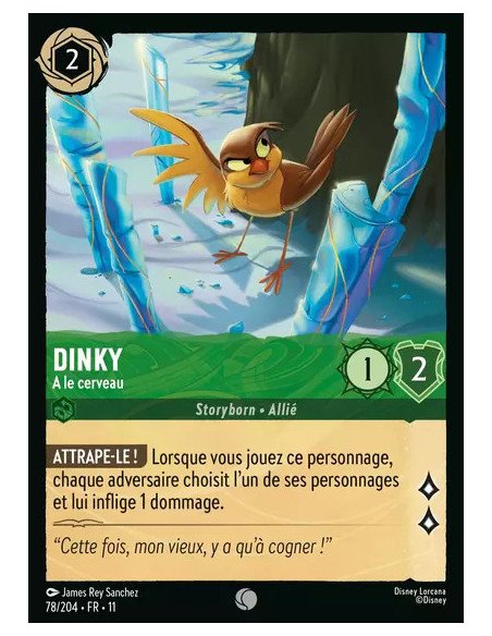 S11 - 078/204 : Dinky - A le cerveau | Cartes à l'unité Lorcana
