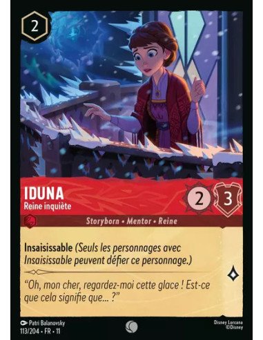S11 - 113/204 : Iduna - Reine inquiète | Cartes à l'unité Lorcana