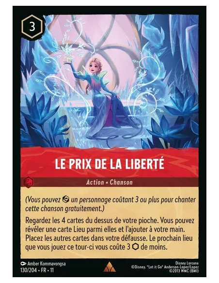 S11 - 130/204 : Le prix de la liberté | Cartes à l'unité Lorcana