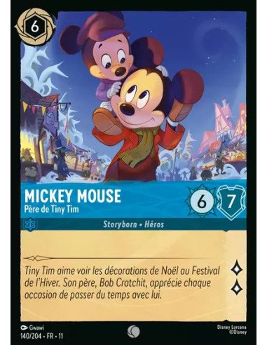 S11 - 140/204 : Mickey Mouse - Père de Tiny Tim | Cartes à l'unité Lorcana