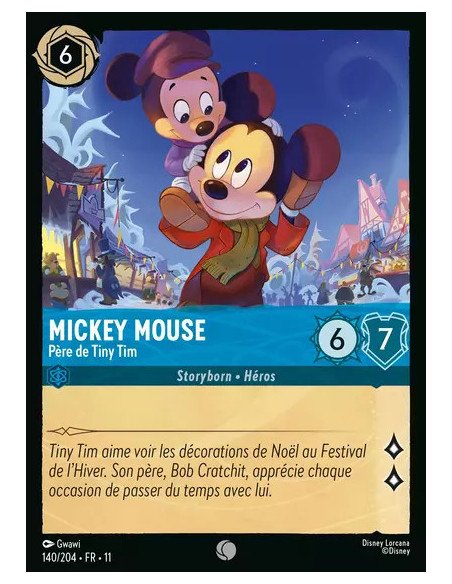 S11 - 140/204 : Mickey Mouse - Père de Tiny Tim | Cartes à l'unité Lorcana