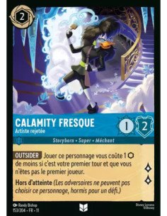S11 - 153/204 : Calamity Fresque - Artiste rejetée | Cartes à l'unité Lorcana