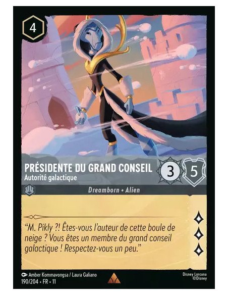 S11 - 190/204 : Présidente du Grand Conseil - Autorité galactique | Cartes à l'unité Lorcana