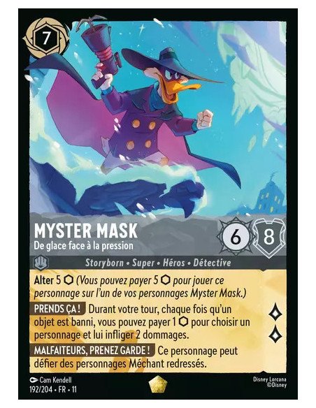 S11 - 192/204 : Myster Mask - De glace face à la pression | Cartes à l'unité Lorcana