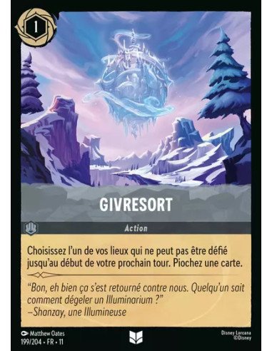 S11 - 199/204 : Givresort | Cartes à l'unité Lorcana