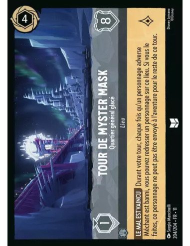 S11 - 204/204 : Tour de Myster Mask - Quartier général glacé | Cartes à l'unité Lorcana