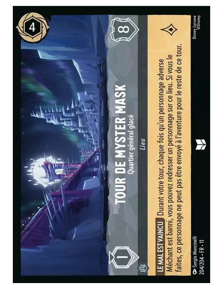 S11 - 204/204 : Tour de Myster Mask - Quartier général glacé | Cartes à l'unité Lorcana