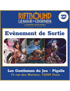 Riftbound : Evènement de Sortie Riftbound FR - Samedi 30 Mai à 14h