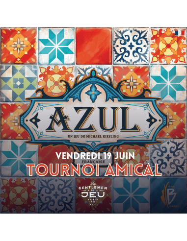 Tournoi Amical : Azul - Vendredi 19 Juin à 19h30 chez Les Gentlemen du Jeu