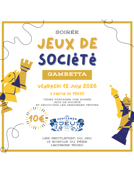 Soirée Jeux de société GAMBETTA - Vendredi 12 juin  à 19h30 chez les Gentlemen du Jeu 75020