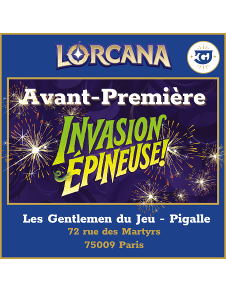 LORCANA - Avant-Première Invasion Epineuse - Tournoi Scellé - Samedi 18 Juillet à 14h - Pigalle