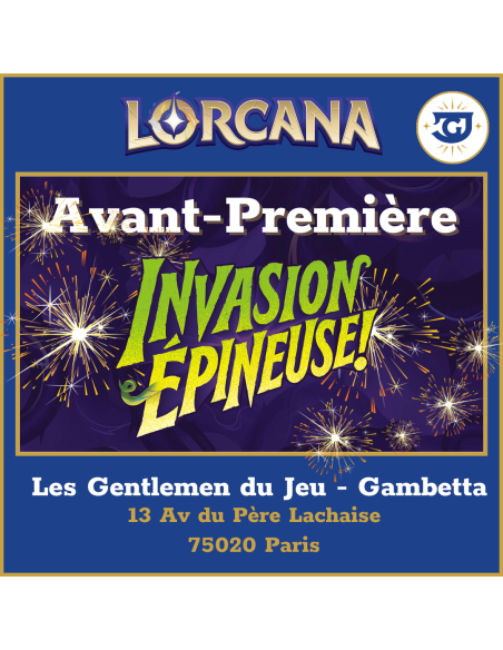 LORCANA - Avant-Première Invasion Epineuse - Tournoi Scellé - Dimanche 19 Juillet à 14h - Gambetta