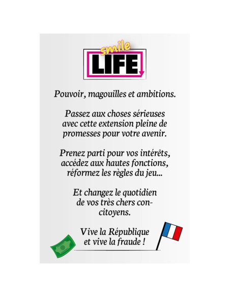 Smile Life - Extension Politique