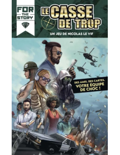 Le Casse de Trop - Jeux Familiaux 2