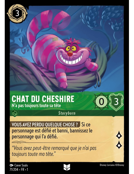 S1 - 071/204 - Chat du Cheshire : N'a pas toujours toute sa tête