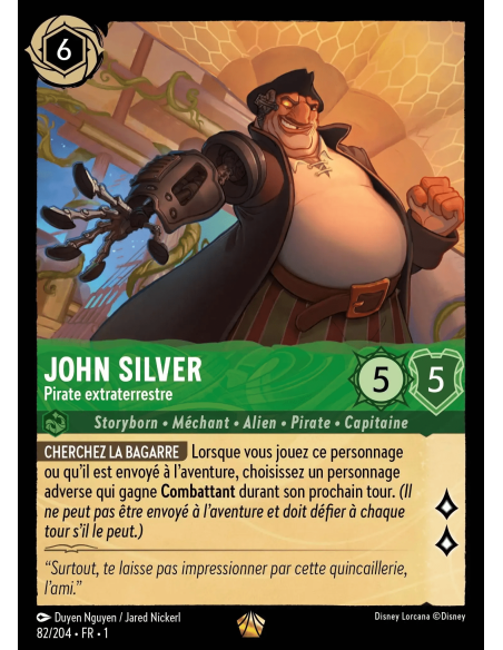 S1 - 082/204 - John Silver : Pirate extraterrestre - Disney Lorcana - Série 1