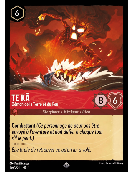 S1 - 126/204 - Te Kā : Démon de la Terre et du Feu - Disney Lorcana - Série 1